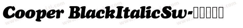 Cooper BlackItalicSw字体转换